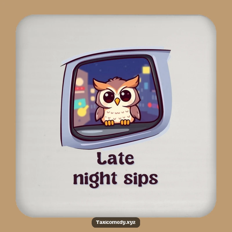 Protect your surfaces with this funny coaster featuring a cheerful owl in a taxi at night. Adds a touch of humor to any table.